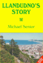 Llandudno's Story