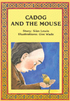 Cadog and the Mouse