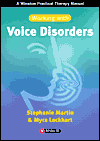 Working with Voice Disorders