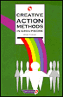 Creative Action Methods in Groupwork