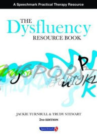 Title: The Dysfluency Resource Book, Author: Jackie Turnbull