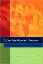 Career Development Programs: Preparation for Lifelong Career Decision Making