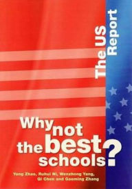 Why Not the Best Schools?: Case Studies: USA