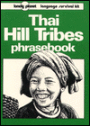 Thai Hill Tribes Phrasebook