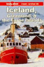 Lonely Planet Iceland, Greenland & the Faroe Islands '94: Travel Survival Kit