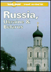 Lonely Planet Russia, Ukraine and Belarus: Travel Survival Kit