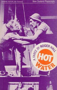 Title: Hot Water, Author: Roger Hall