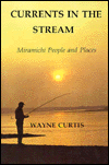 Currents in the Stream