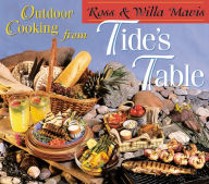 Title: Outdoor Cooking from Tide's Table, Author: Ross Mavis