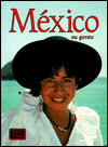 Mexico: Su Gente