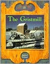 The Gristmill