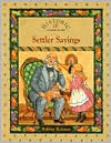 Title: Settler Sayings, Author: Bobbie Kalman