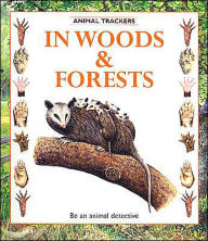 In Woods and Forests