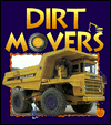 Dirt Movers