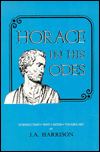Title: Horace in His Odes (PB), Author: J. A. Harrison
