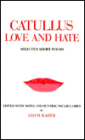 Catullus Love & Hate (PB)