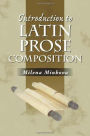 Introduction to Latin Prose Composition