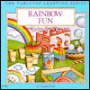 Rainbow Fun: Rainbows to Keep, Share and Give Away