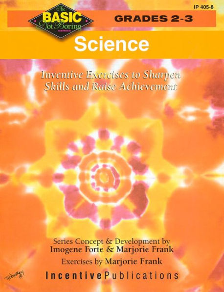 Science 2-3: Inventive Exercises to Sharpen Skills and Raise Achievement