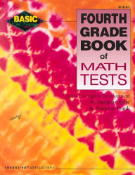 Fourth Grade Book of Math Tests
