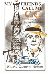 My Friends Call Me C. C.: The Story of Courtney Chauncey Julian