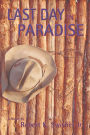 The Last Day In Paradise