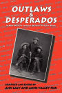 Outlaws & Desperados