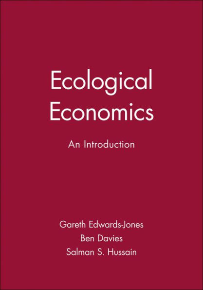 Ecological Economics: An Introduction / Edition 1