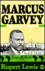Marcus Garvey: Anti-Colonial Champion