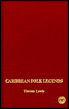 Caribbean Folk Legends