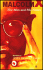 Malcolm X : The Man and His Times