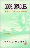 Gods, Oracles and Divination: Folkways in Chinua Achebe's Novels