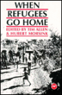 When Refugees Go Home: African Experiences / Edition 1