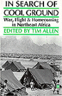 In Search of Cool Ground: War, Flight and Homecoming in Northeast Africa