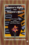 Title: Women's Rites Versus Women's Rights: A Study of Circumcision among the Ketu Yoruba of South Western Nigeria, Author: Emmanuel Babatunde