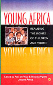 Title: Young Africa: Realising the Rights of Children and Youth, Author: Eboe Hutchful