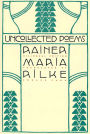 Uncollected Poems: Bilingual Edition