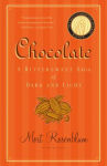 Alternative view 1 of Chocolate: A Bittersweet Saga of Dark and Light