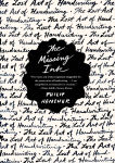 Alternative view 1 of The Missing Ink: The Lost Art of Handwriting