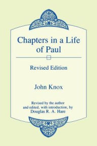 Title: Chapters In A Life Of Paul, Author: John Knox