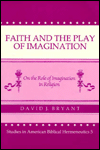 Faith and the Play of Imagination