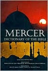 Title: Mercer Dictionary of the Bible, Author: Watson E. Mills