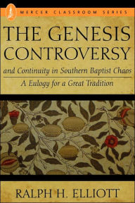 Title: The Genesis Controversy, Author: Ralph H. Elliott