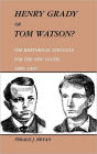 Henry Grady Or Tom Watson?