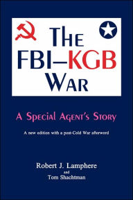 Title: The FBI-KGB War, Author: Robert J. Lamphere