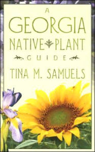 A Georgia Native Plant Guide