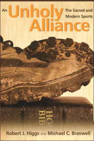 Title: Unholy Alliance, Author: Michael C. Braswell