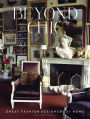 Beyond Chic: Great Fashion Designers at Home