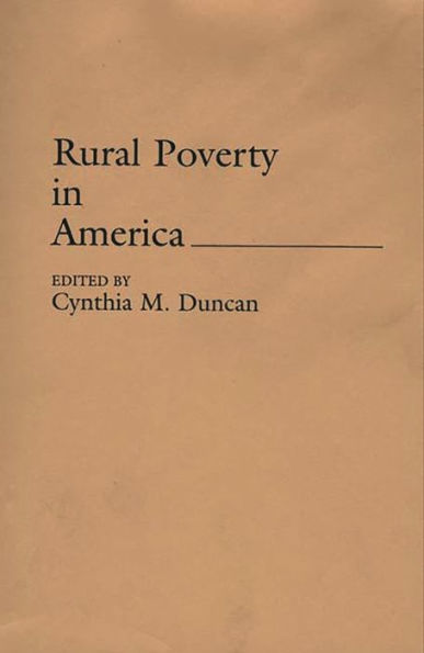 Rural Poverty in America / Edition 1