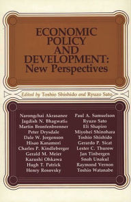 Title: Economic Policy and Development: New Perspectives, Author: Ryuzo Sato